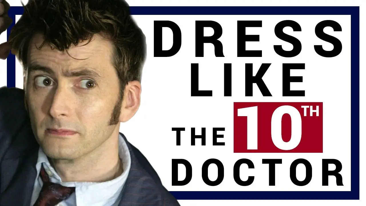 You are currently viewing DRESS like the Tenth Doctor (Hair+Clothes)
