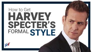 Read more about the article How to Dress Like Harvey Specter: Suits, Shoes, Ties & More