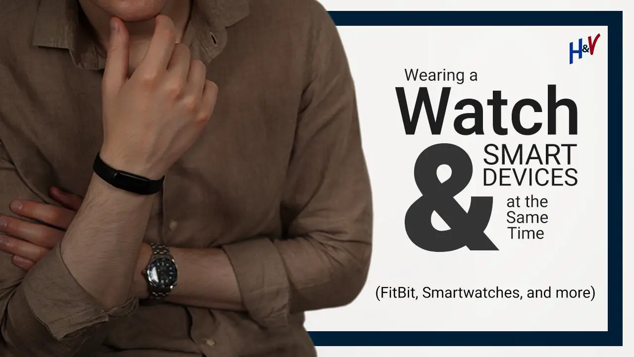 You are currently viewing Can You Wear a Watch With a Fitbit or Smartwatch? (& HOW)